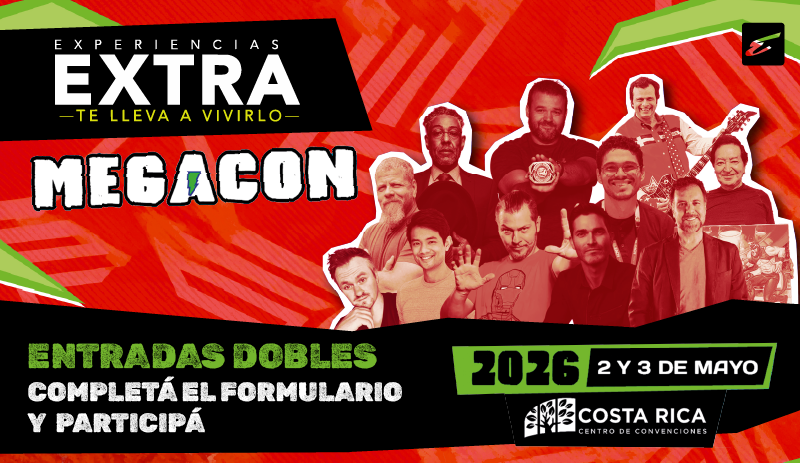 ¿Querés ir a MegaCon? ¡Grupo Extra te lleva!