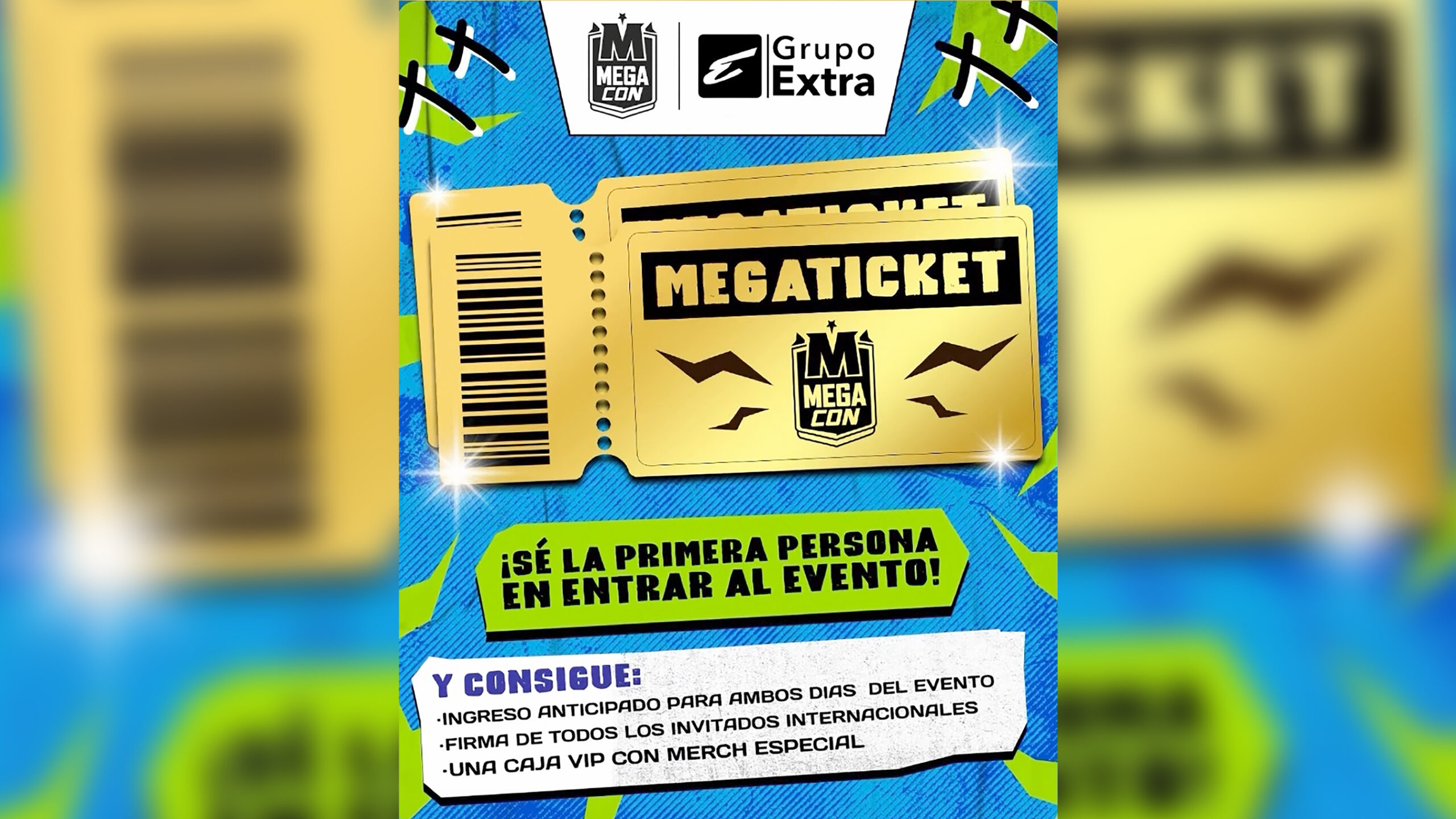 Grupo Extra y Megacon regalaránun Mega Ticket con beneficios VIP